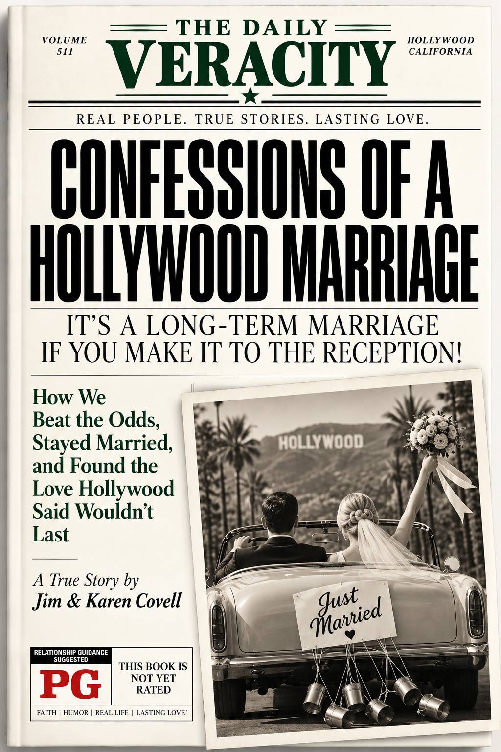 Book cover of Confessions of a Hollywood Marriage, styled as the front page of The Daily Veracity, with a Just Married convertible and the Hollywood sign